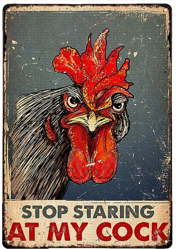 Licpact Vintage Metal Tin Sign Chicken Stop Staring At My Cock Farmhouse Sign Funny Wall Signs Chicken Coop Decor for Home, Farm & Kitchen Rustic Poster Art Decor 8x12 Inch